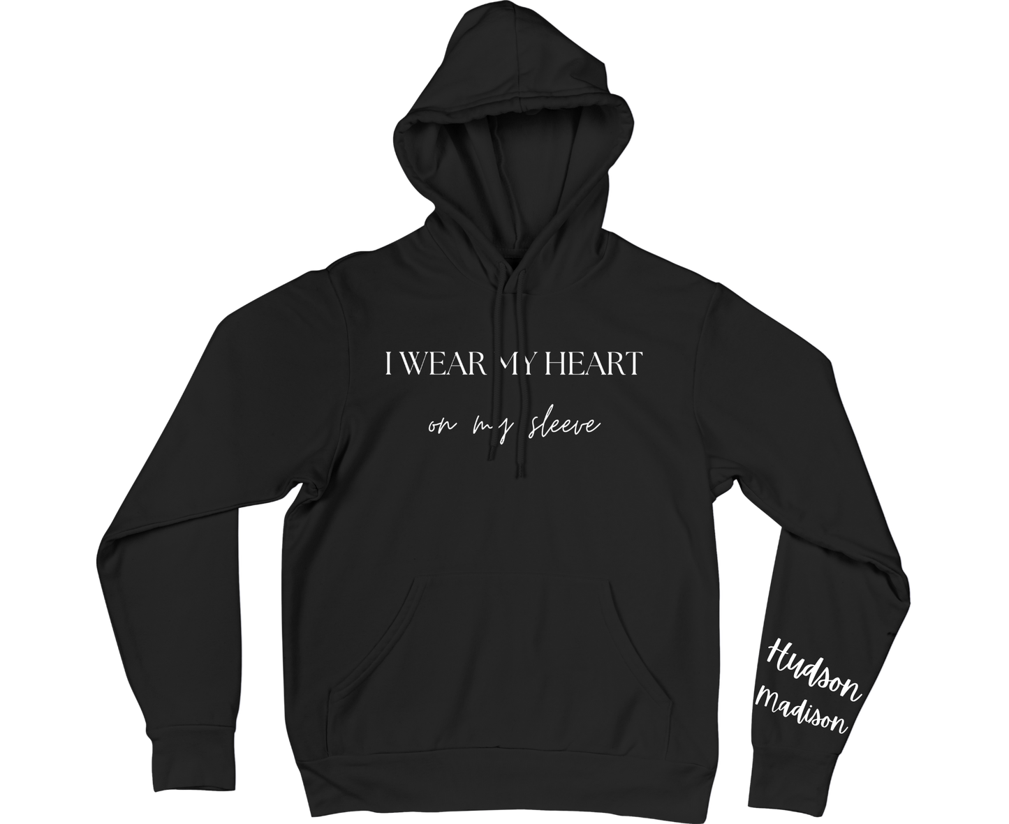 I Wear My Heart On My Sleeve Hoodie